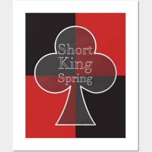 Short King Spring Posters and Art